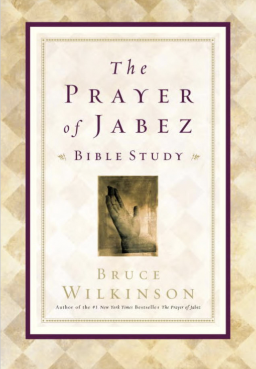 The Prayer of Jabez